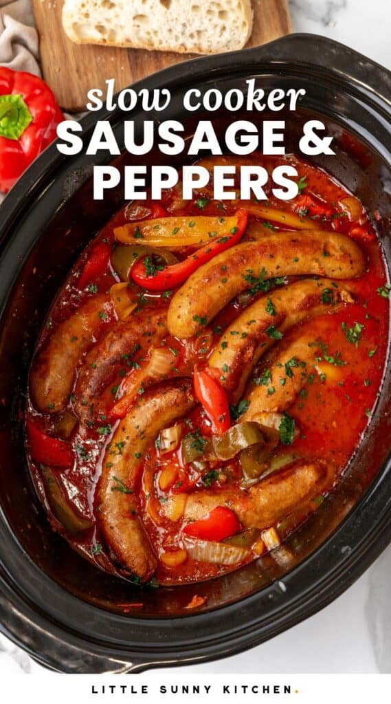 overhead view of italian sausage in a crock pot. Text overlay at the top of the image says 